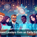Tech-Fluent Leaders Gain an Early Edge in AI